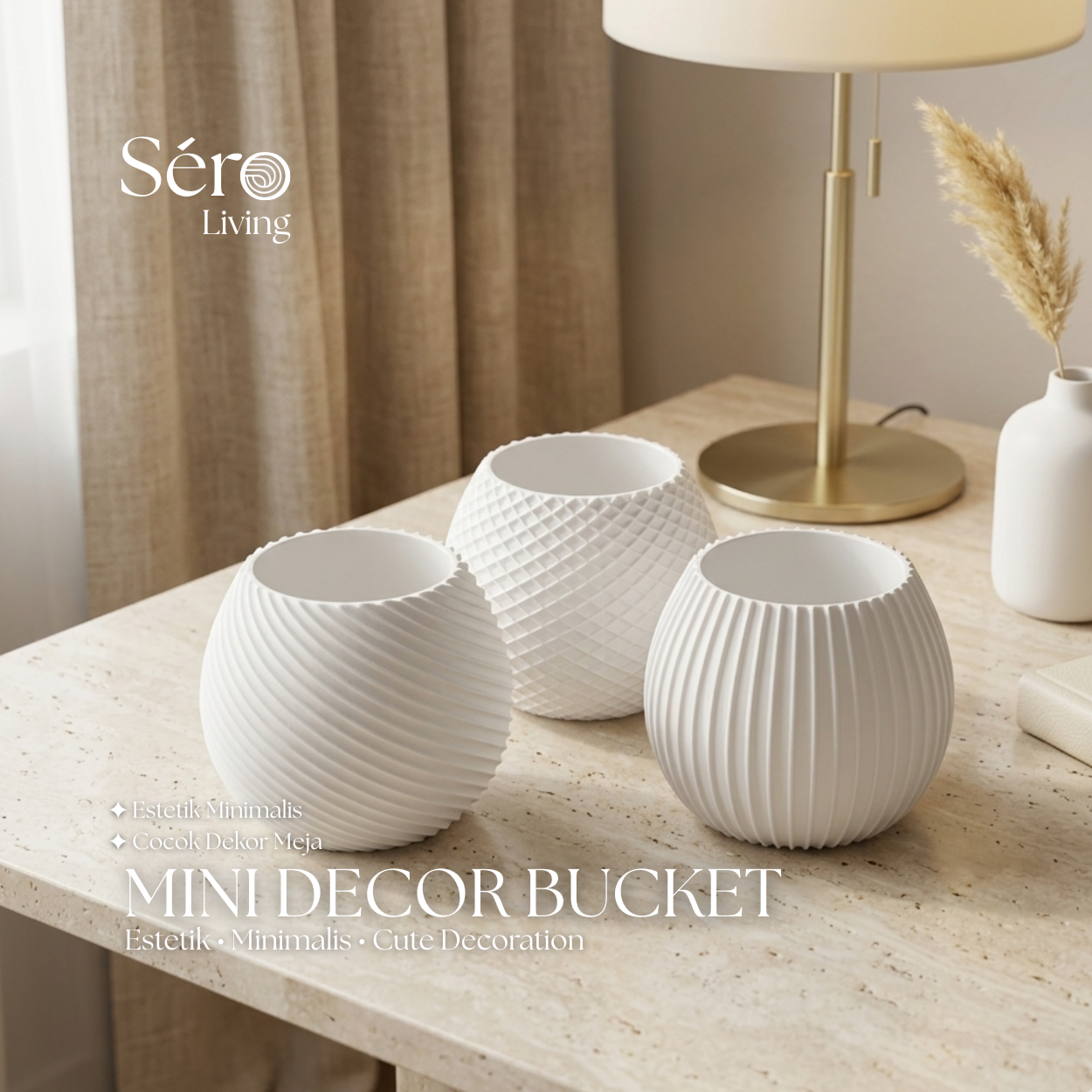SÉRO – Mini Decor Bucket Set (3 pcs) – Estetik Minimalis Luxury Home Living
